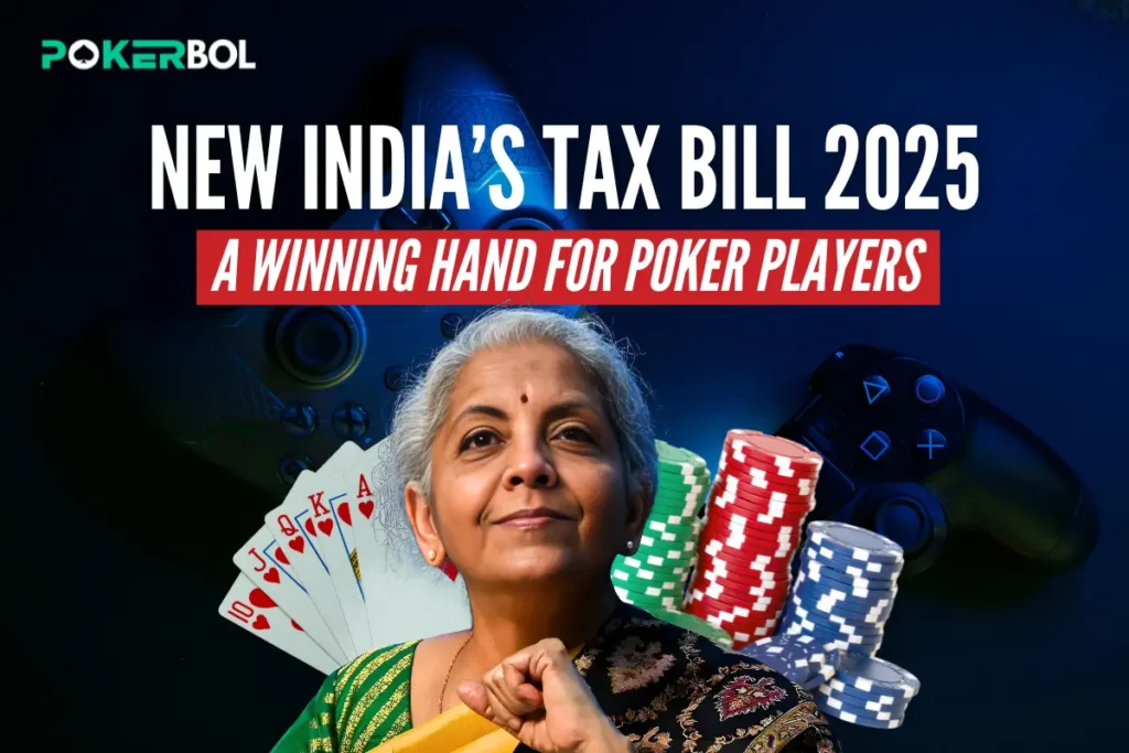 Income Tax Bill 2025: Poker Players Hit the Jackpot