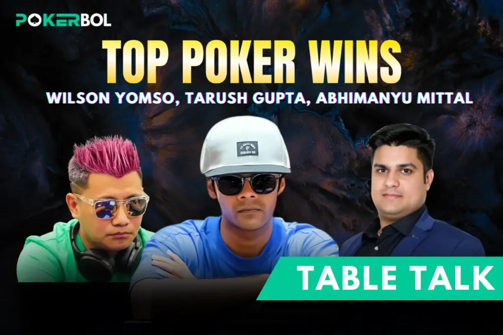 Poker Champions of February 13th: Tarush Gupta, Wilson Yomso, and Abhimanyu Mittal Secure Big Wins Across Leading Tournaments