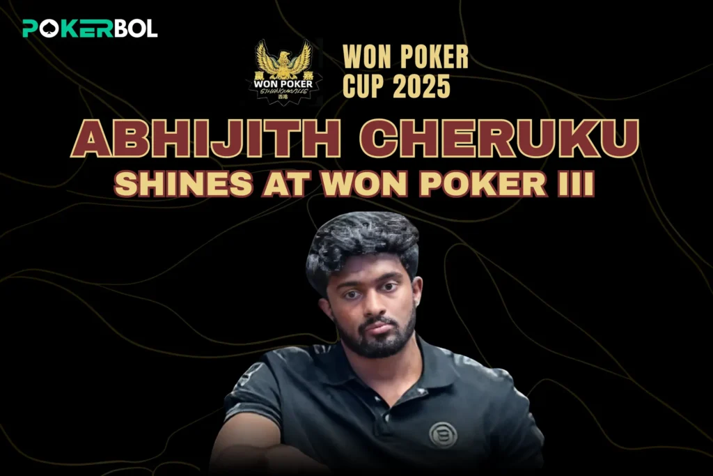 Abhijith Cheruku Won Poker